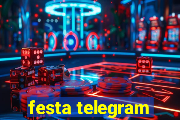 festa telegram